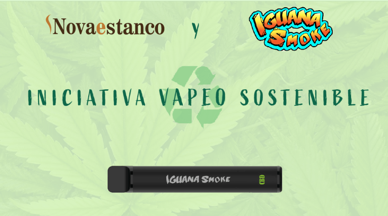 Iguana Smoke CBD Pods se suma a la Iniciativa Vapeo Sostenible